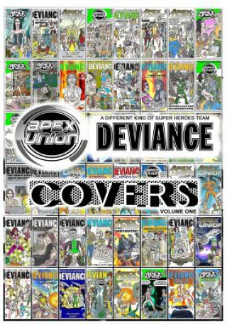 Apex Union / The Deviance: Covers - Volume One