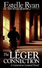 The Léger Connection: A Genevieve Lenard Novel