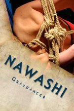 Nawashi: The Sex Mages, Book One