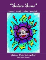 Solace Suns: Adult Coloring Book