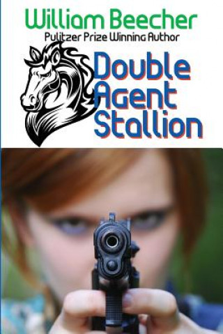 Double Agent Stallion