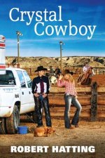 Crystal Cowboy
