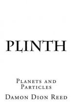 Plinth: Planets and Particles