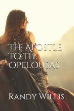 Apostle to the Opelousas