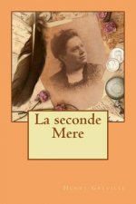 La seconde Mere
