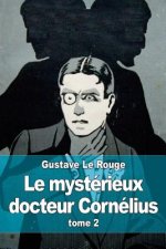 Le mystérieux docteur Cornélius: tome 2