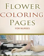 Flower Coloring Pages For Nurses