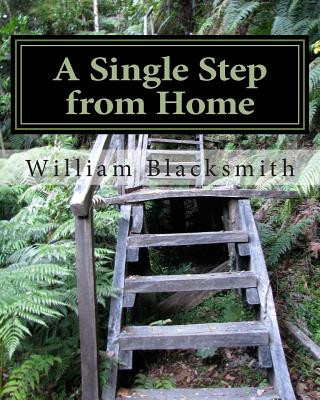 A Single Step from Home: In the Middle of Everwhere