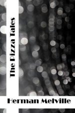 The Piazza Tales: (Herman Melville Classics Collection)