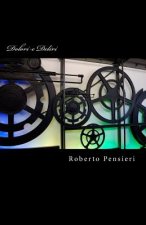 Dolori e Deliri: Inconscio, mente, corpo in: