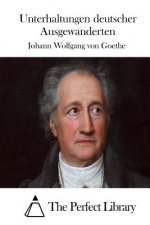 Unterhaltungen deutscher Ausgewanderten