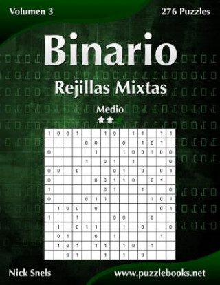Binario Rejillas Mixtas - Medio - Volumen 3 - 276 Puzzles