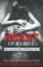 Heart of a Rebel