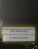 The Book of Nathan the Prophet: Haitian Creole Translation
