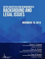 Voter Identification Requirements: Background and Legal Issues
