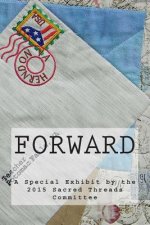 Forward: A Sacred Threads Special Exhibit