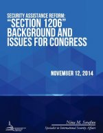 Security Assistance Reform: ?Section 1206? Background and Issues for Congress