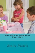 Harold and Company Part One