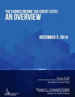 The Earned Income Tax Credit (EITC): An Overview