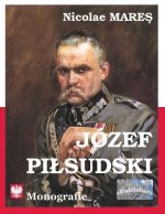 Jozef Pilsudski: Monografie