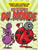 Voici un livre de coloriage sur les insectes du monde