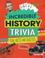 Incredible History Trivia: Fun Facts and Quizzes