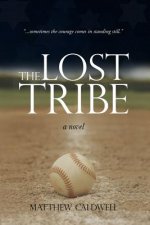 The Lost Tribe