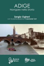 ADIGE - Navigare nella Storia