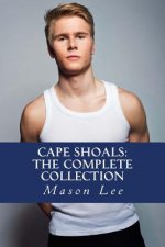 Cape Shoals: The Complete Collection