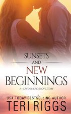 Sunsets and New Beginnings