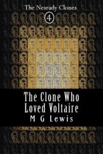 The Clone Who Loved Voltaire
