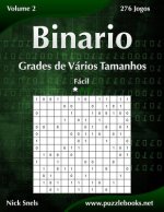 Binario Grades de Varios Tamanhos - Facil - Volume 2 - 276 Jogos