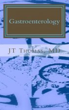 Gastroenterology: Fast Focus Study Guide