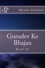 Gurudev Ke Bhajan