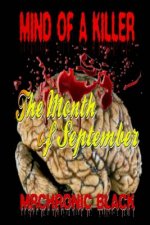 Mind Of A Killer: The Month Of September