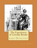 The Experiences of Loveday Brooke: Lady Detective