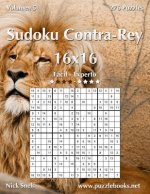 Sudoku Contra-Rey 16x16 - De Facil a Experto - Volumen 5 - 276 Puzzles