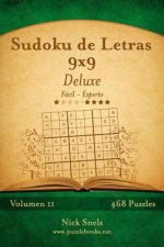 Sudoku de Letras 9x9 Deluxe - De Fácil a Experto - Volumen 11 - 468 Puzzles
