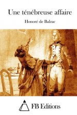 Une ténébreuse affaire