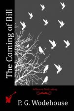 The Coming of Bill