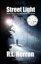 Street Light: Book 3 in the Reichold Street Series