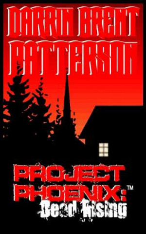 Project Phoenix: Dead Rising