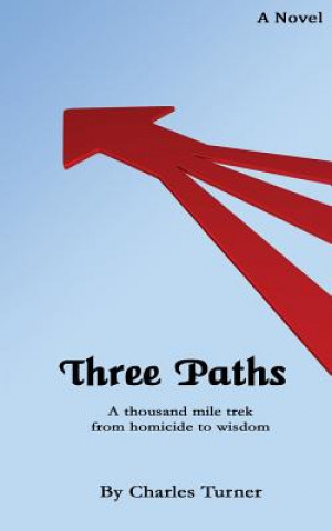 Three Paths