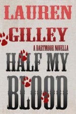 Half My Blood: A Dartmoor Novella