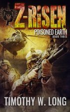 Z-Risen 3: Poisoned Earth