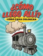 Libro para colorear ?Cómo llego allí?