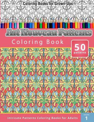 Art Nouveau Patterns Coloring Book