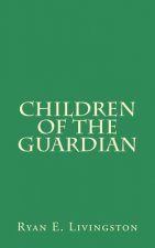 Children of The Guardian