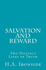 Salvation and Reward: Two Distinct Lines of Truth