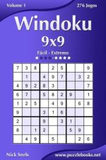 Windoku 9x9 - Fácil ao Extremo - Volume 1 - 276 Jogos